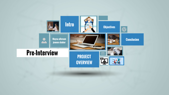 Pre-Interview by Jeneen Shaker on Prezi