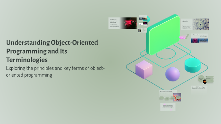Understanding Object-Oriented Programming and Its Terminologies by ...