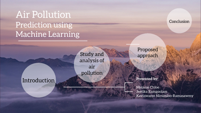 air-pollution-prediction-using-machine-learning-by-themel2203-on-prezi