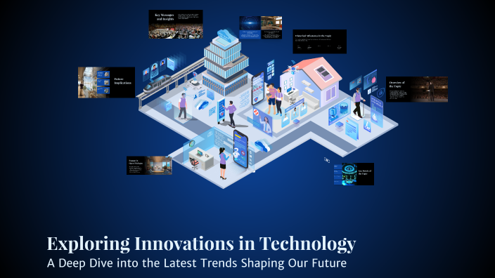 Exploring Innovations in Technology by Angelica Nelly Amanda on Prezi