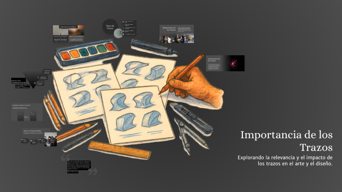 Importancia de los Trazos by Moises Arevalo rojas on Prezi