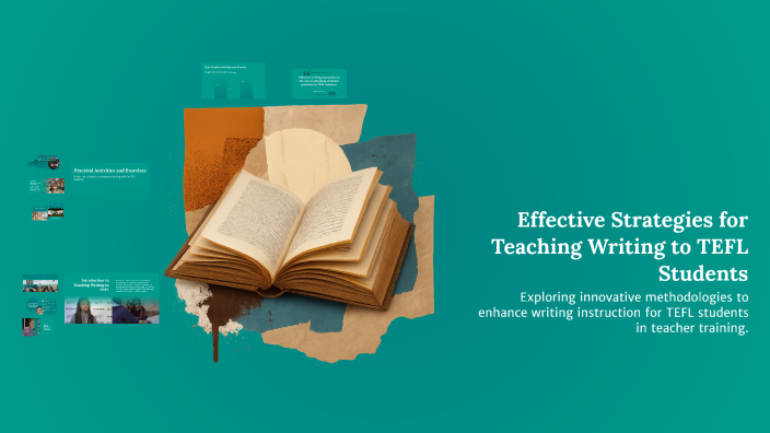 Effective Strategies for Teaching Writing to TEFL Students by Abolfazl ...