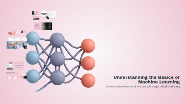 Understanding the Basics of Machine Learning by Timea Danajová on Prezi