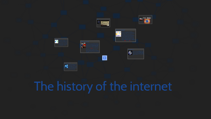 The history of the internet by DJ O'Nell on Prezi