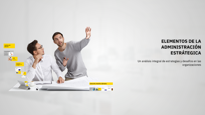 ELEMENTOS DE LA ADMINISTRACIÓN ESTRÁTEGICA by Prof. Angel Pastor Flores