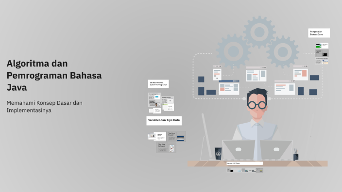 Algoritma dan Pemrograman Bahasa Java by Galang Makara_MAKN ENDE on Prezi
