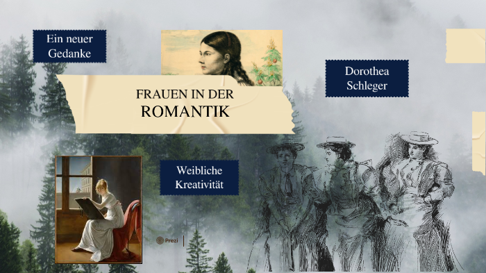 Frauen In Der Romantik Frauen in der Romantik by federica rubini on Prezi