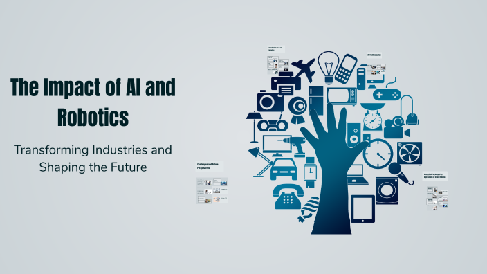 The Impact of AI and Robotics by Melisa Ibraliu on Prezi