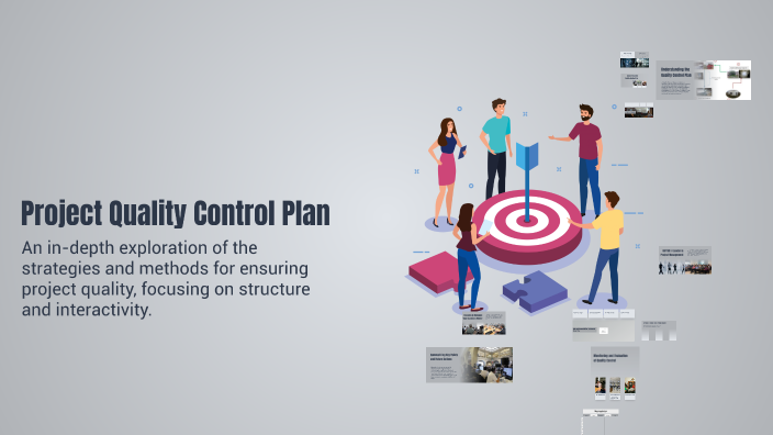Quality Control Projects Project Quality Control Plan by Tuan Hoang on Prezi