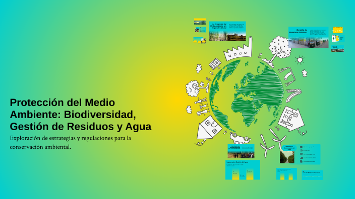 Protección del Medio Ambiente: Biodiversidad, Gestión de Residuos y ...