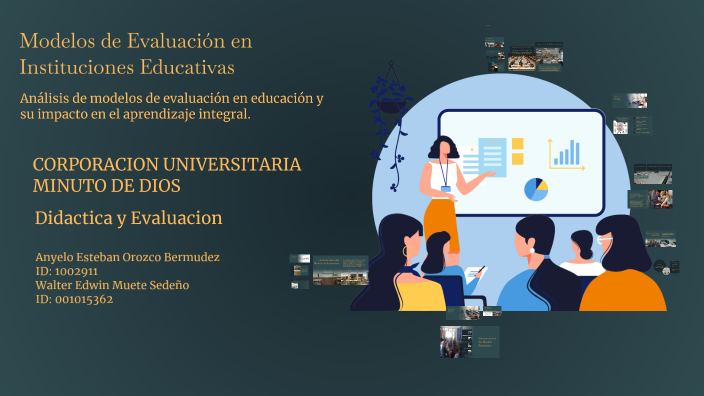 Modelos de Evaluación en Instituciones Educativas by w edwin on Prezi