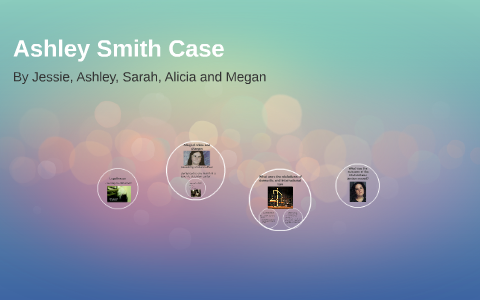 Ashley Smith Case by Megan Fowler on Prezi