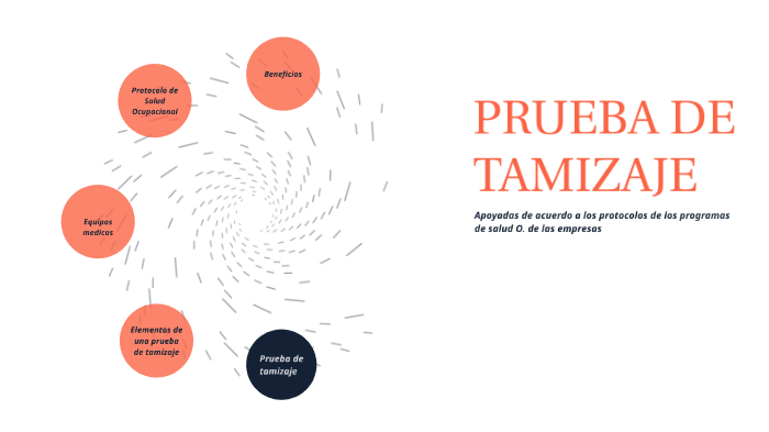 Pruebas De Tamizaje By Maryuris Paola Pacheco Cuadro On Prezi