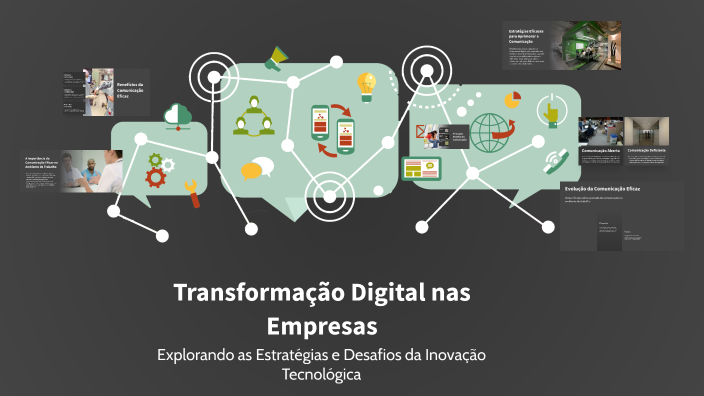 Transformação Digital nas Empresas by BRYAN on Prezi