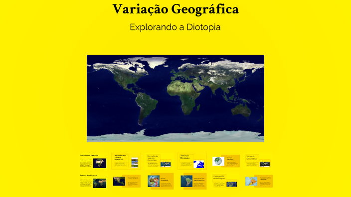 Variação geografica by Testedocapa Tuquetuque on Prezi