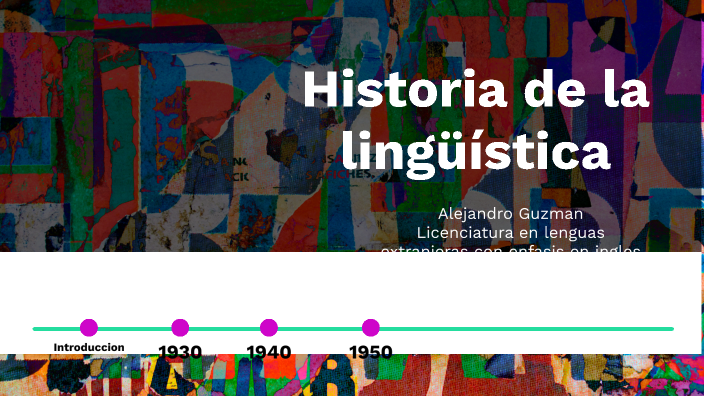 Historia de la lingüística by Giovanny Arias on Prezi