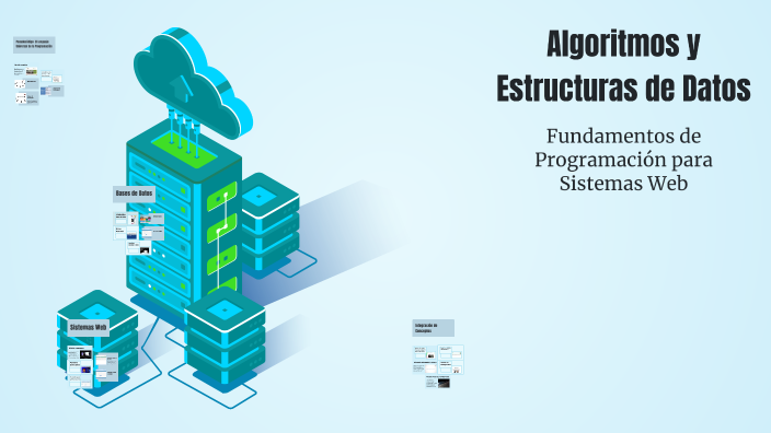 Algoritmos y Estructuras de Datos by Douglas Pelagallo on Prezi