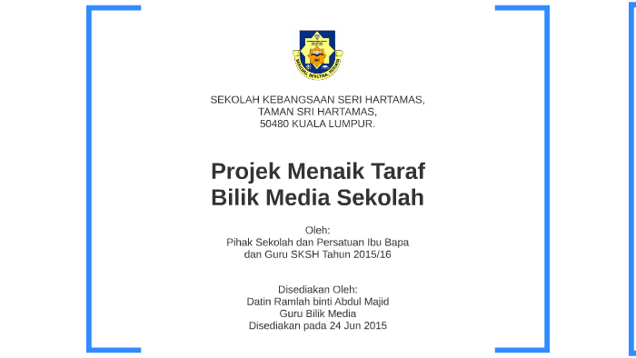 Projek Menaik Taraf By Haziq Roslan On Prezi Next