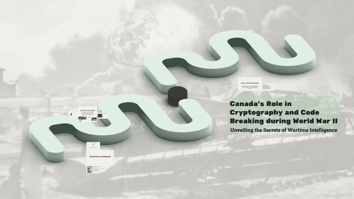 Canada's Role in Cryptography and Code Breaking during World War II by ...