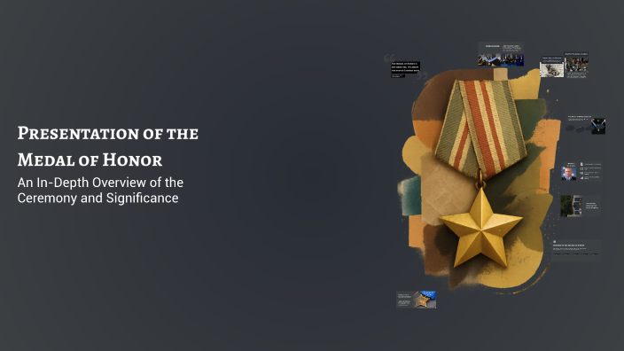 Presentation of the Medal of Honor by John Castro Borroto on Prezi