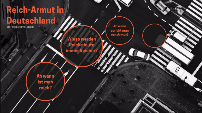Reich Armut By Javaid Shams Bilal On Prezi Next