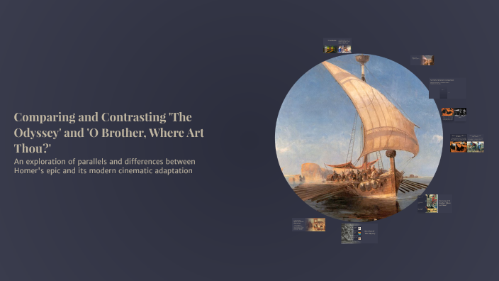 Comparing and Contrasting 'The Odyssey' and 'O Brother, Where Art Thou ...