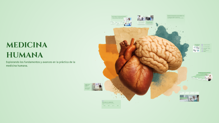 MEDICINA HUMANA by enrique pereda carrillo on Prezi