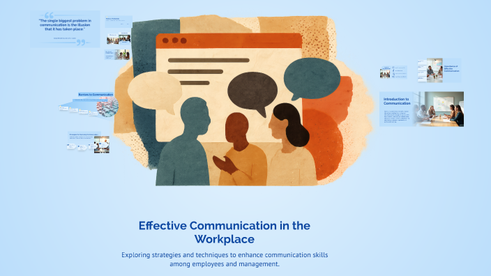 Effective Communication in the Workplace by Mohammad Rababah on Prezi
