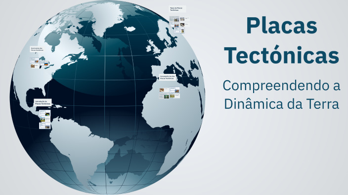 Placas Tectónicas by Fernanda Ferreira on Prezi