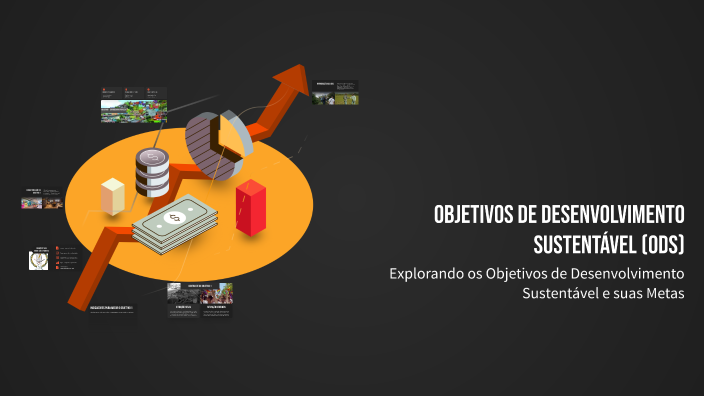 Objetivos de Desenvolvimento Sustentável (ODS) by constança Souto on Prezi