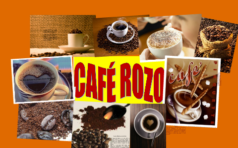 Café Rozo by Monii P. Gonzalez on Prezi