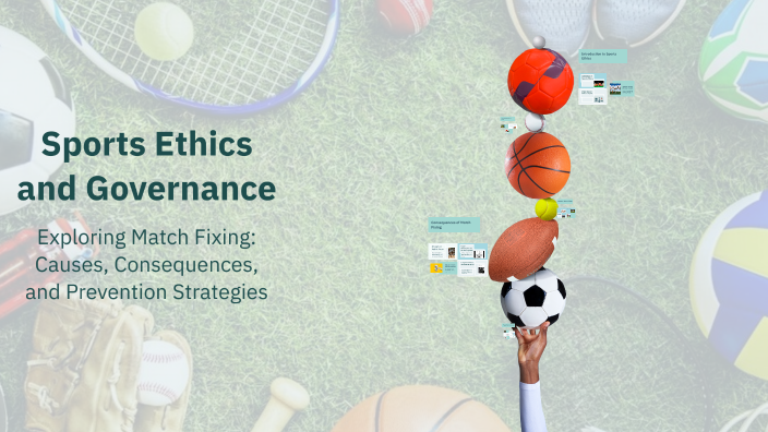 Sports Ethics and Governance by Karan Sharma on Prezi