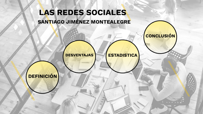 LAS REDES SOCIALES by Santiago Jiménez Montealegre on Prezi