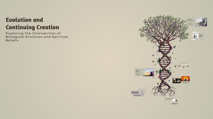 Evolution and Continuing Creation by Barse Vishal on Prezi