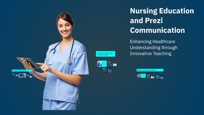 Nursing Education and Prezi Communication by rachel clawson on Prezi