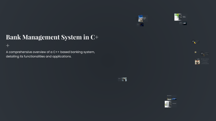 Bank Management System in C++ by Muhammad Sulaiman on Prezi