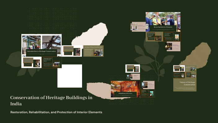 Conservation of Heritage Buildings in India by Prakhar Saraswat on Prezi
