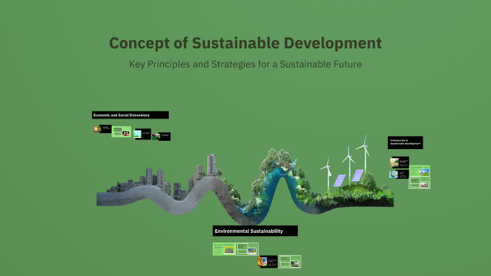 Concept of Sustainable Development by Мухаммаджон Курбонов on Prezi