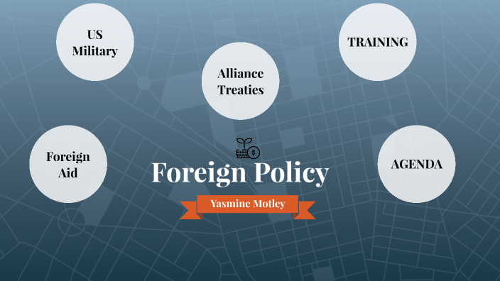 foreign policy assignment prezi