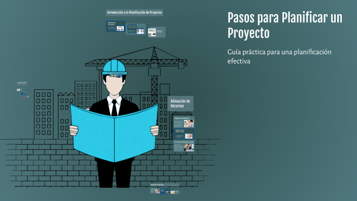 Pasos para Planificar un Proyecto by alexander yancoba on Prezi