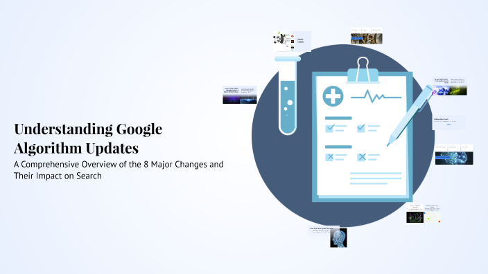 Understanding Google Algorithm Updates by Zehra Bhojani on Prezi