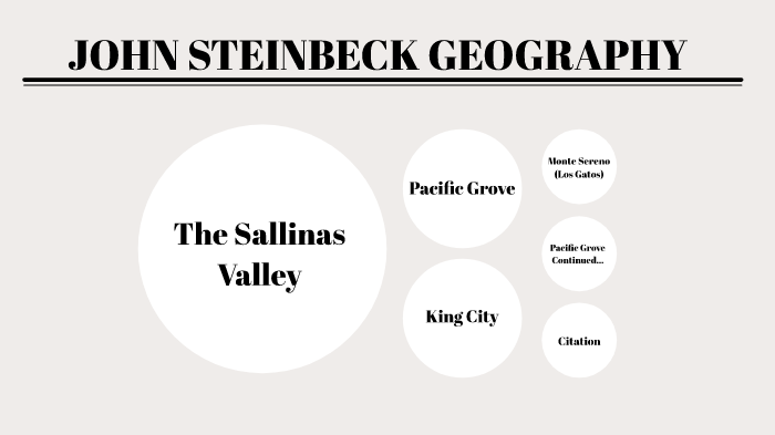 John Steinbeck geo by abigail diaz on Prezi