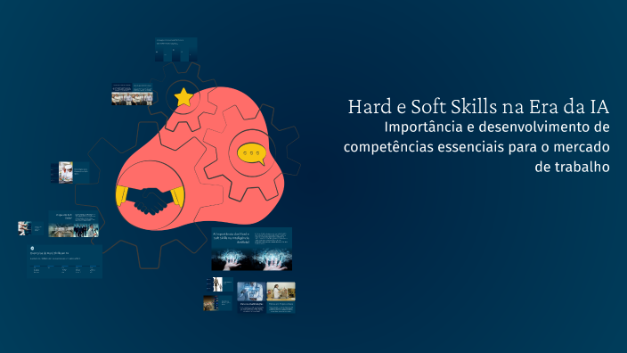 Hard e Soft Skills na Era da IA by Daniel Barbosa on Prezi