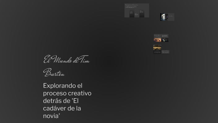 El Mundo de Tim Burton by malena sandoval on Prezi