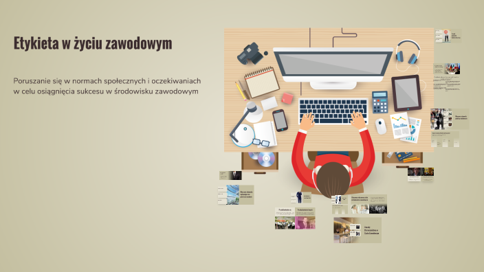 Professional Etiquette in the Workplace by Wiktor Jagiela on Prezi