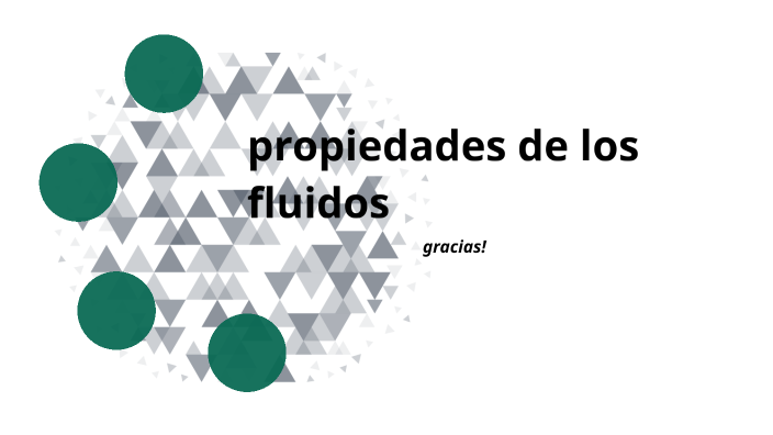 propiedades de los fluidos by catalina torres on Prezi