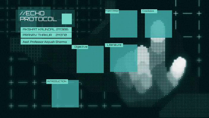 echo protocol by pranav thakur on Prezi