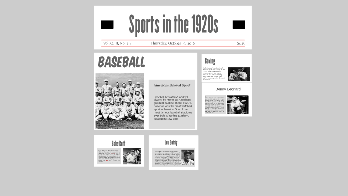 Sports in the 1920s by Michael Gore on Prezi