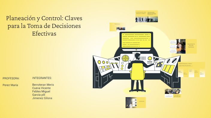 Planeación y Control: Claves para la Toma de Decisiones Efectivas by ...