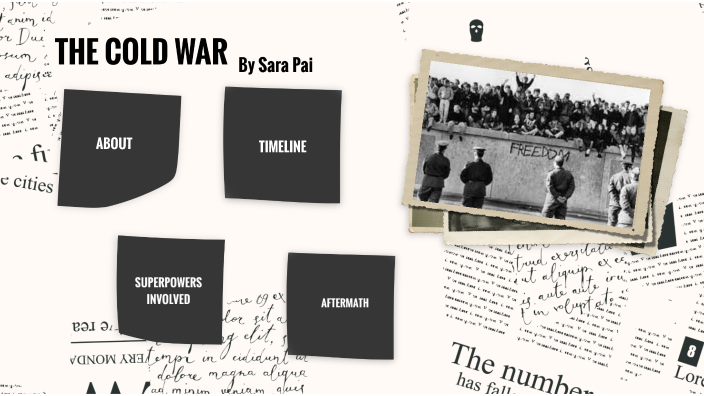 THE COLD WAR 2.0. by sara pai on Prezi